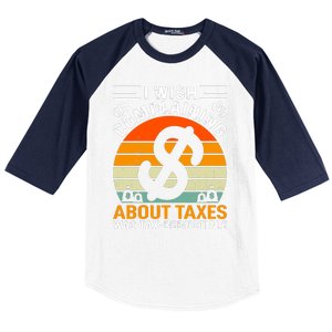 Tax Day T Baseball Sleeve Shirt