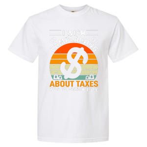 Tax Day T Garment-Dyed Heavyweight T-Shirt