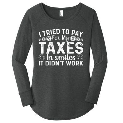 Tax Day T Women's Perfect Tri Tunic Long Sleeve Shirt