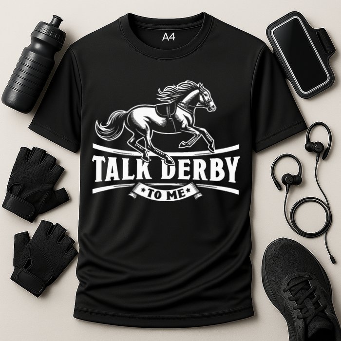 Talk Derby To Me Horse Racing Talk Derby To Me Cooling Performance Crew T-Shirt