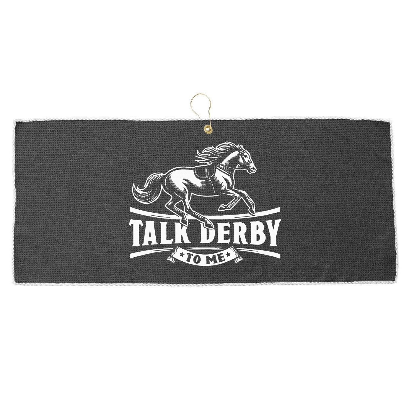Talk Derby To Me Horse Racing Talk Derby To Me Large Microfiber Waffle Golf Towel