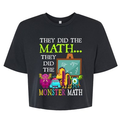 They Did The Math They Did The Monster Math Funny Halloween Bella+Canvas Jersey Crop Tee