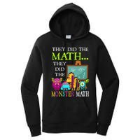 They Did The Math They Did The Monster Math Funny Halloween Women's Pullover Hoodie