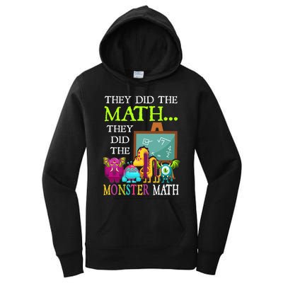 They Did The Math They Did The Monster Math Funny Halloween Women's Pullover Hoodie