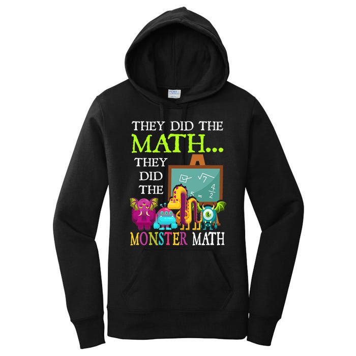 They Did The Math They Did The Monster Math Funny Halloween Women's Pullover Hoodie