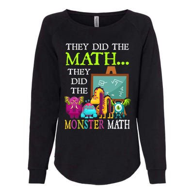 They Did The Math They Did The Monster Math Funny Halloween Womens California Wash Sweatshirt