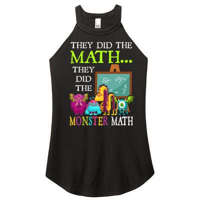 They Did The Math They Did The Monster Math Funny Halloween Women's Perfect Tri Rocker Tank