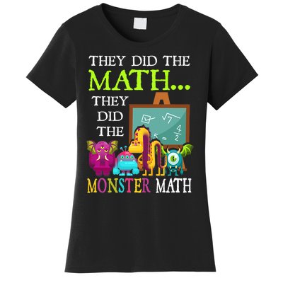 They Did The Math They Did The Monster Math Funny Halloween Women's T-Shirt