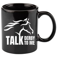 Talk Derby To Me Funny Horse Racing Gift. 11oz C Handle Ceramic Mug