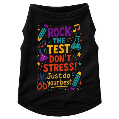 Testing Day Teacher Rock The Test Dont Stress Do Your Best Doggie Tank