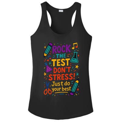 Testing Day Teacher Rock The Test Dont Stress Do Your Best Ladies PosiCharge Competitor Racerback Tank