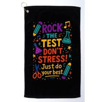 Testing Day Teacher Rock The Test Dont Stress Do Your Best Golf Towel