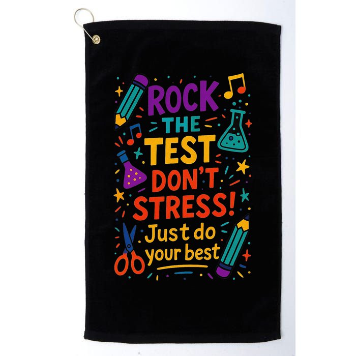 Testing Day Teacher Rock The Test Dont Stress Do Your Best Golf Towel