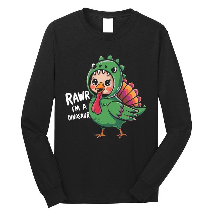 Thanksgiving Dinosaur Turkey Rawr IM A Dinosaur Long Sleeve Shirt