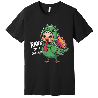 Thanksgiving Dinosaur Turkey Rawr IM A Dinosaur Premium T-Shirt