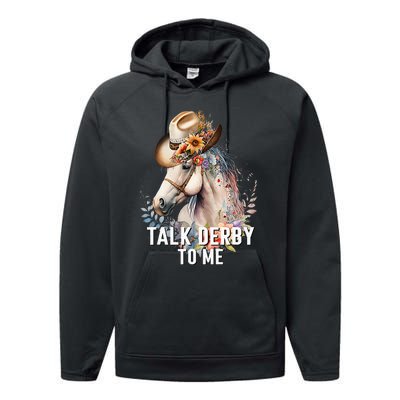 Talk Derby To Me Horse Racing Derby Day Performance Fleece Hoodie