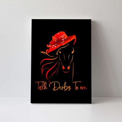 Talk Derby To Me Horse Racing Canvas