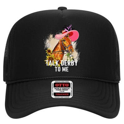 Talk Derby To Me Horse Racing Derby Day High Crown Mesh Back Trucker Hat