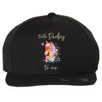 Talk Derby To Me Horse Racing Fan Wool Snapback Cap