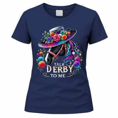 Talk Derby To Me Funny Derby Day 2024 Horse Women's T-Shirt