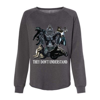 They Don’T Understand Alpha Wolf Unhinged Sigma Wolf Meme Womens California Wash Sweatshirt