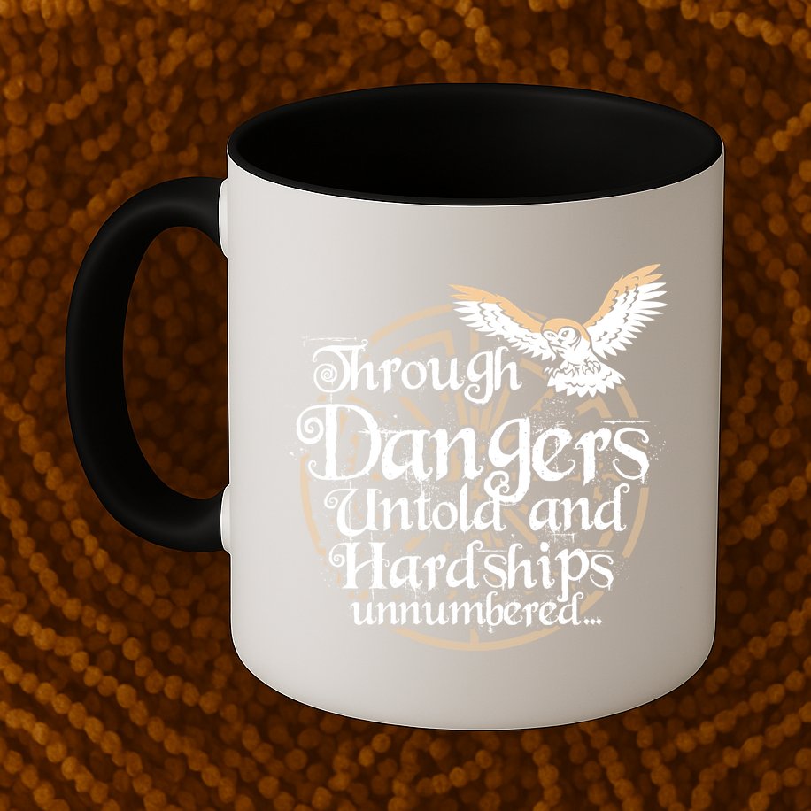 Through Dangers Untold And Hardships Unnumbered Mug