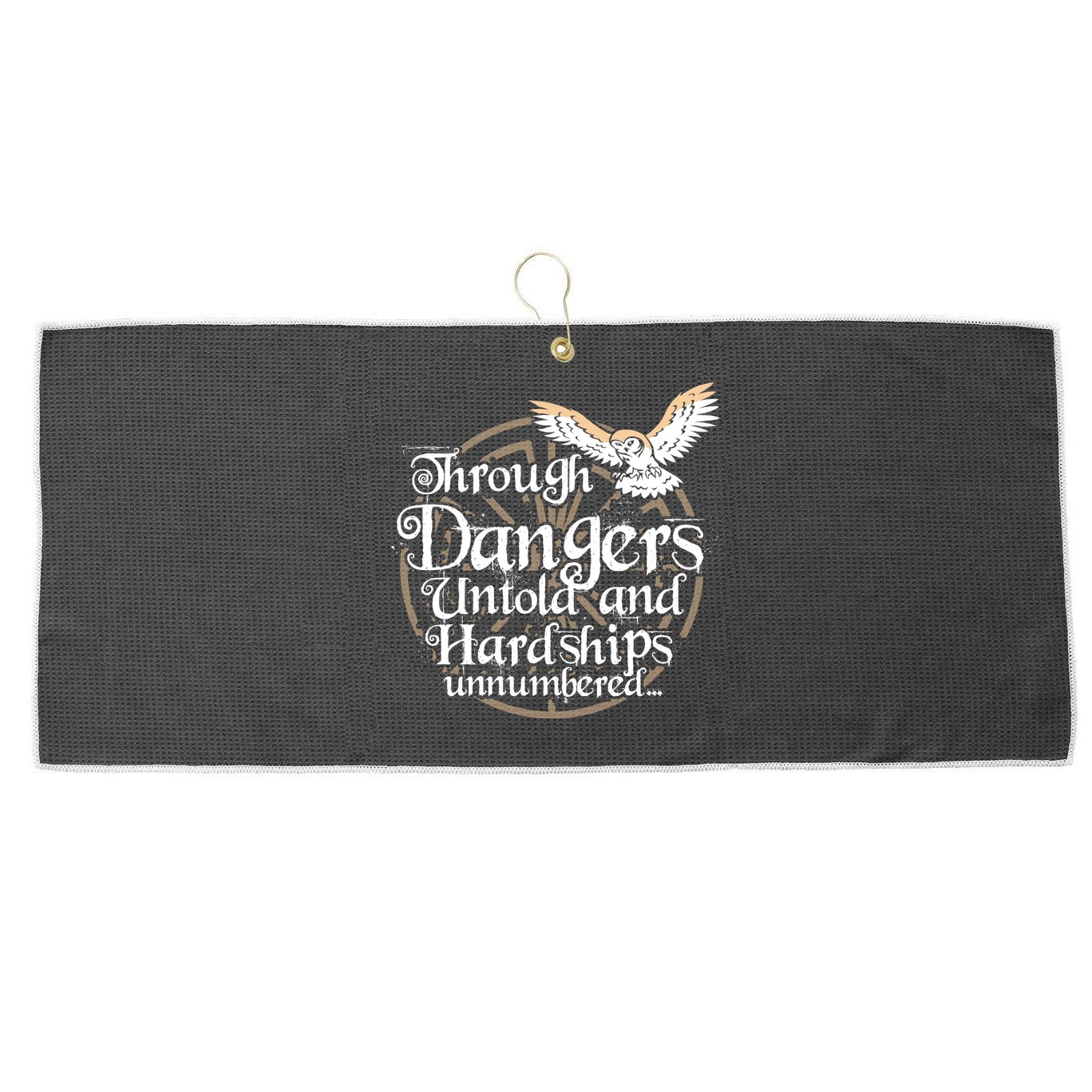 Through Dangers Untold And Hardships Unnumbered Large Microfiber Waffle Golf Towel