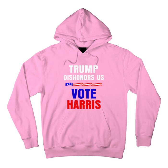 Trump Dishonors Us Vote Kamala Harris Waltz Anti Trump Flag Hoodie