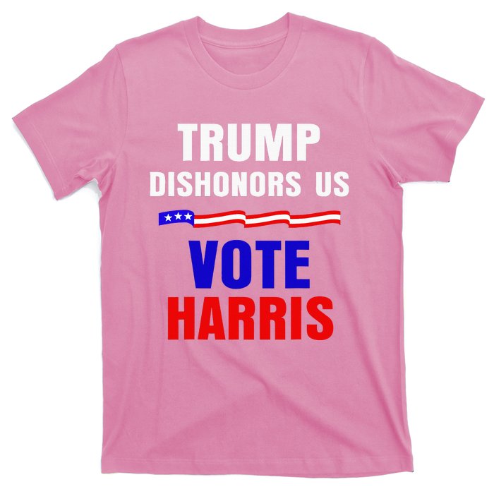 Trump Dishonors Us Vote Kamala Harris Waltz Anti Trump Flag T-Shirt