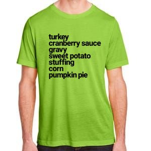 Thanksgiving Dinner U Funny Turkey Day Holiday Gift Adult ChromaSoft Performance T-Shirt