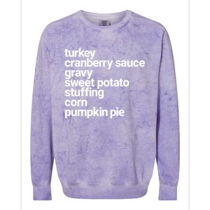 Thanksgiving Dinner U Funny Turkey Day Holiday Gift Colorblast Crewneck Sweatshirt