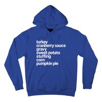 Thanksgiving Dinner U Funny Turkey Day Holiday Gift Hoodie