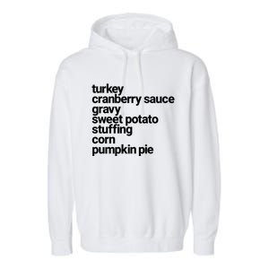 Thanksgiving Dinner U Funny Turkey Day Holiday Gift Garment-Dyed Fleece Hoodie