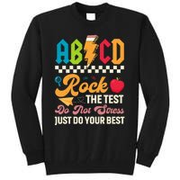 Test Day Vintage Testing Abcd Rock The Test Day Teachers Students Tall Sweatshirt