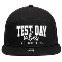 Test Day Vibes You Got This 7 Panel Mesh Trucker Snapback Hat