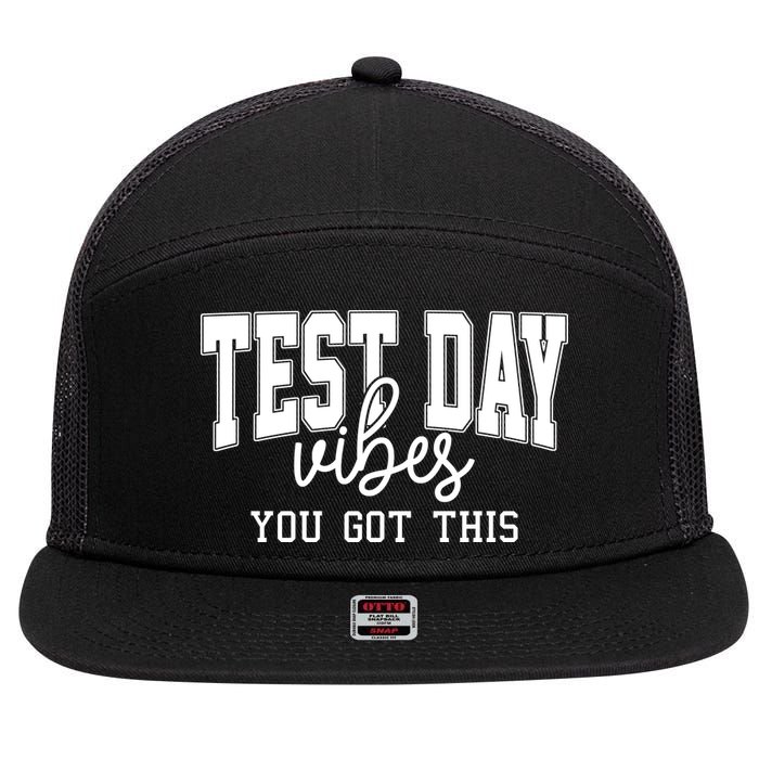 Test Day Vibes You Got This 7 Panel Mesh Trucker Snapback Hat