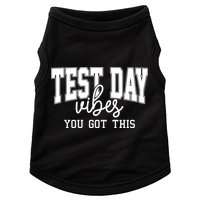 Test Day Vibes You Got This Doggie Tank
