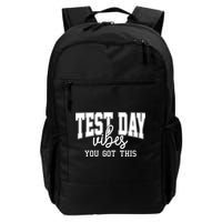 Test Day Vibes You Got This Daily Commute Backpack