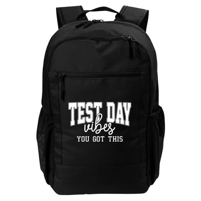 Test Day Vibes You Got This Daily Commute Backpack