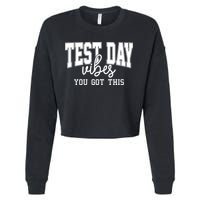 Test Day Vibes You Got This Cropped Pullover Crew