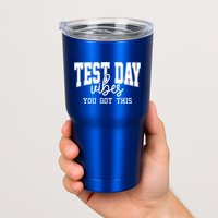Test Day Vibes You Got This Tumbler
