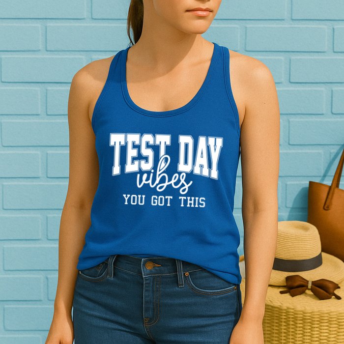 Test Day Vibes You Got This Womens Tank Top