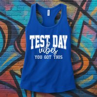 Test Day Vibes You Got This Womens Tank Top