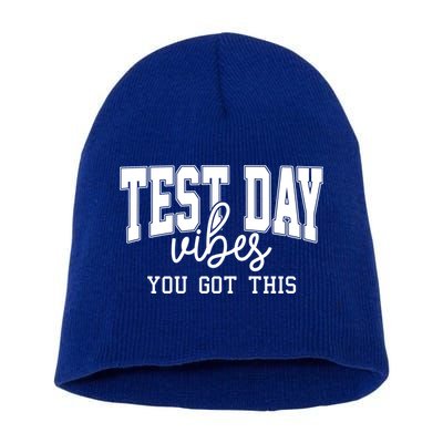 Test Day Vibes You Got This Short Acrylic Beanie