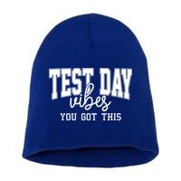 Test Day Vibes You Got This Short Acrylic Beanie