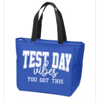 Test Day Vibes You Got This Zip Tote Bag