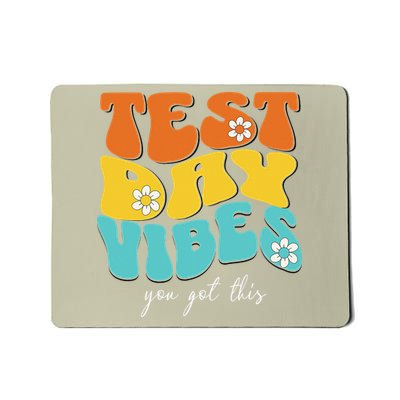 Test Day Vibes You Got This Teacher Testing Mousepad