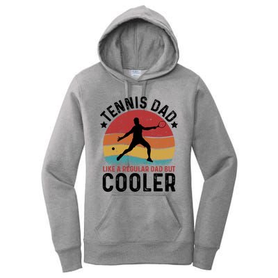 Tennis Dad Vintage Tennis Player Fathers Day Gift Women's Pullover Hoodie