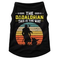 The Dadalorian Vintage This Is The Way Doggie Tank