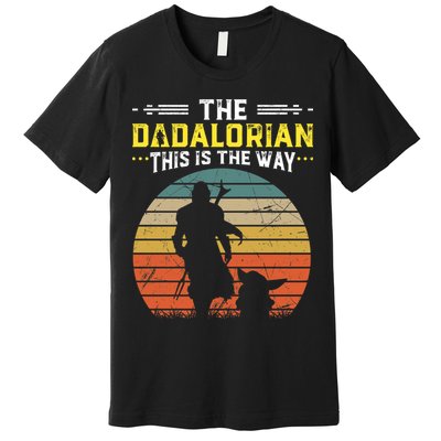The Dadalorian Vintage This Is The Way Premium T-Shirt